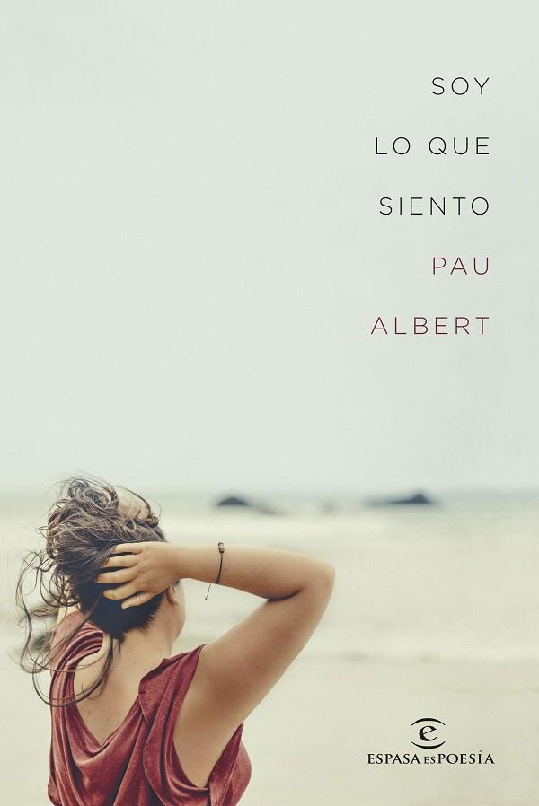 SOY LO QUE SIENTO | 9788467054248 | ALBERT, PAU | Galatea Llibres | Librería online de Reus, Tarragona | Comprar libros en catalán y castellano online
