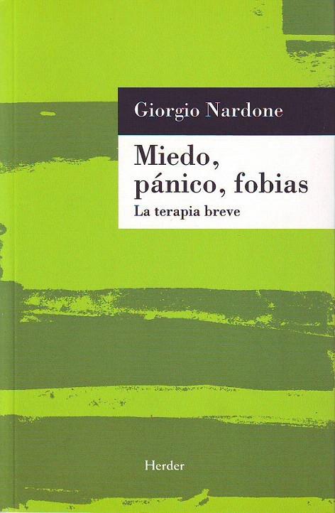 MIEDO, PANICO, FOBIAS | 9788425420078 | NARDONE, G. | Galatea Llibres | Llibreria online de Reus, Tarragona | Comprar llibres en català i castellà online
