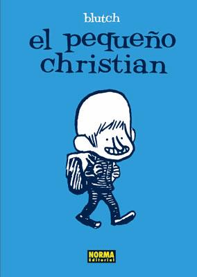PEQUEÑO CHRISTIAN,EL | 9788467902662 | BLUTCH | Galatea Llibres | Librería online de Reus, Tarragona | Comprar libros en catalán y castellano online