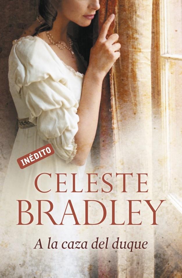 A LA CAZA DEL DUQUE | 9788499083223 | BRADLEY, CELESTE | Galatea Llibres | Llibreria online de Reus, Tarragona | Comprar llibres en català i castellà online