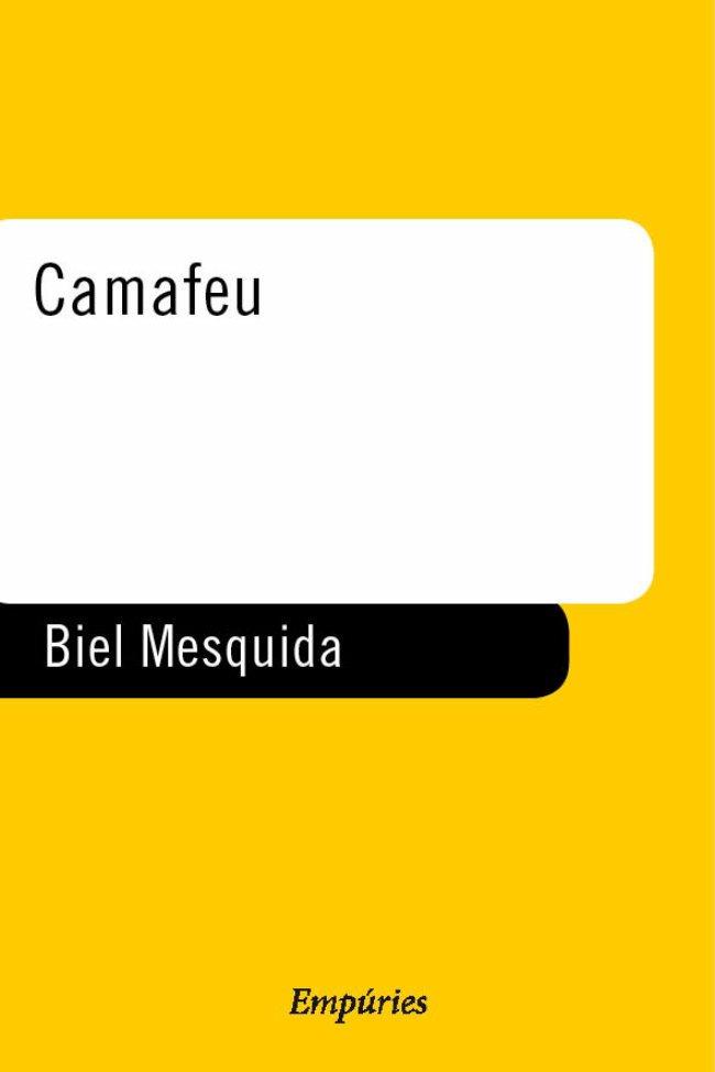 CAMAFEU | 9788475969022 | MESQUIDA, BIEL | Galatea Llibres | Librería online de Reus, Tarragona | Comprar libros en catalán y castellano online