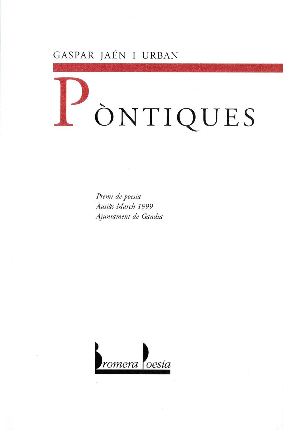 PONTIQUES | 9788476605653 | JAEN I URBAN, GASPAR | Galatea Llibres | Librería online de Reus, Tarragona | Comprar libros en catalán y castellano online