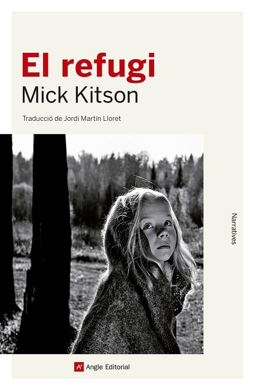 EL REFUGI | 9788417214425 | KITSON, MICK | Galatea Llibres | Librería online de Reus, Tarragona | Comprar libros en catalán y castellano online