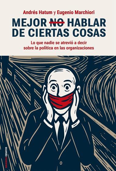 MEJOR NO HABLAR DE CIERTAS COSAS | 9786316544919 | MARCHIORI, EUGENIO I ALTRES | Galatea Llibres | Llibreria online de Reus, Tarragona | Comprar llibres en català i castellà online