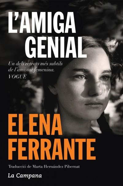 L'AMIGA GENIAL (DUES AMIGUES, 1) | 9788416457182 | FERRANTE, ELENA | Galatea Llibres | Llibreria online de Reus, Tarragona | Comprar llibres en català i castellà online