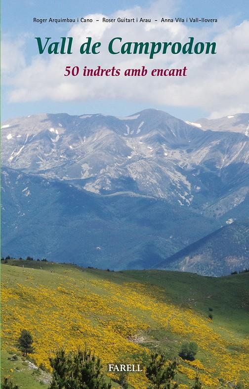 VALL DE CAMPRODON. 50 INDRETS AMB ENCANT | 9788492811687 | ARQUIMBAU CANO, ROGER/GUITART ARAU, ROSER/VILA VALL-LLOVERA, ANNA | Galatea Llibres | Librería online de Reus, Tarragona | Comprar libros en catalán y castellano online