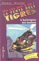 HELICOPTER DEL MALSON, L` | 9788482863214 | BREZINA, THOMAS | Galatea Llibres | Llibreria online de Reus, Tarragona | Comprar llibres en català i castellà online