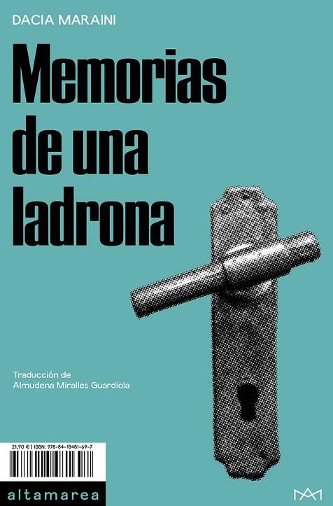 MEMORIAS DE UNA LADRONA | 9788418481697 | MARAINI, DACIA | Galatea Llibres | Librería online de Reus, Tarragona | Comprar libros en catalán y castellano online