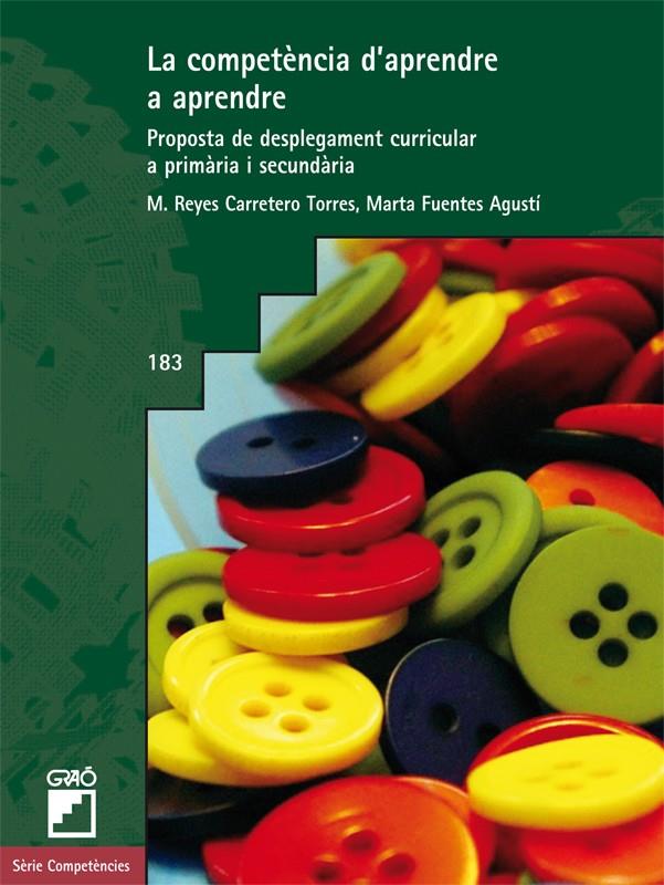 LA COMPETENCIA D'APRENDRE A APRENDRE | 9788499804101 | REYES CARRETERO, M, | Galatea Llibres | Librería online de Reus, Tarragona | Comprar libros en catalán y castellano online