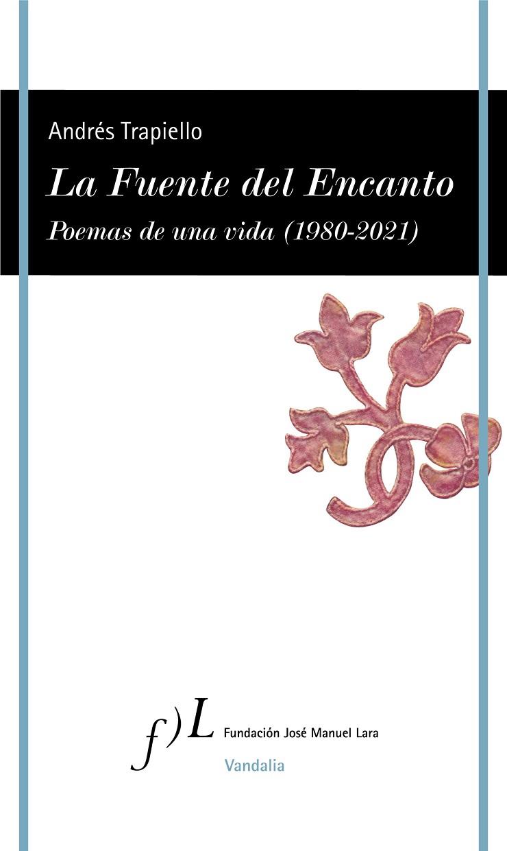 LA FUENTE DEL ENCANTO | 9788417453718 | TRAPIELLO, ANDRÉS | Galatea Llibres | Librería online de Reus, Tarragona | Comprar libros en catalán y castellano online
