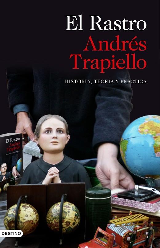 EL RASTRO | 9788423354412 | TRAPIELLO, ANDRÉS | Galatea Llibres | Llibreria online de Reus, Tarragona | Comprar llibres en català i castellà online