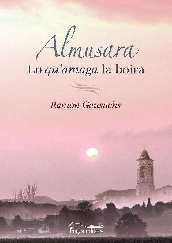 ALMUSARA | 9788499758220 | GAUSACHS, RAMON | Galatea Llibres | Llibreria online de Reus, Tarragona | Comprar llibres en català i castellà online