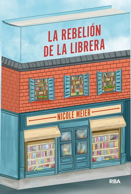 LA REBELIÓN DE LA LIBRERA | 9788411325967 | MEIER, NICOLE | Galatea Llibres | Librería online de Reus, Tarragona | Comprar libros en catalán y castellano online