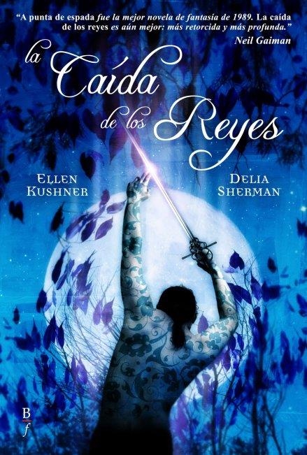 CAIDA DE LOS REYES, LA | 9788496173781 | KUSHNER, ELLEN | Galatea Llibres | Llibreria online de Reus, Tarragona | Comprar llibres en català i castellà online