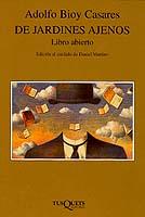 DE JARDINES AJENOS.LIBRO ABIERTO | 9788483105153 | BIOY CASARS, ADOLFO | Galatea Llibres | Llibreria online de Reus, Tarragona | Comprar llibres en català i castellà online