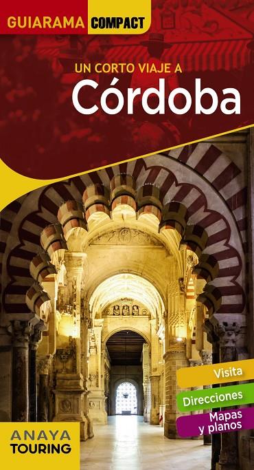 CÓRDOBA GUIARAMA 2019 | 9788491581475 | SOLANO PÉREZ-LILA, FRANCISCO DE/ARJONA MOLINA, RAFAEL/CASAÑO, CARMELO | Galatea Llibres | Llibreria online de Reus, Tarragona | Comprar llibres en català i castellà online
