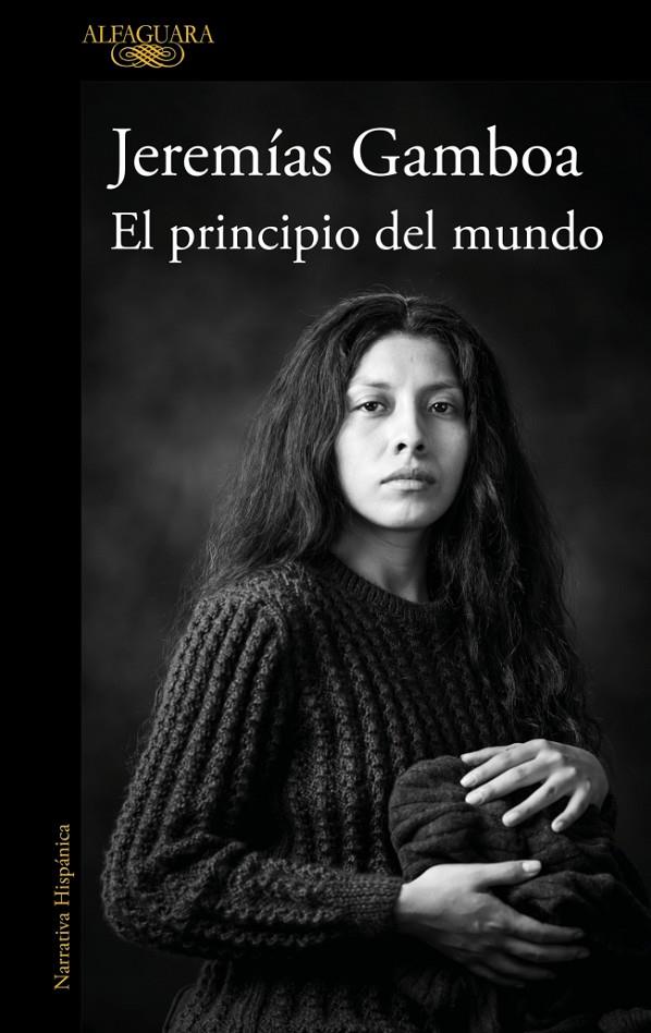 EL PRINCIPIO DEL MUNDO | 9788410496798 | GAMBOA, JEREMÍAS | Galatea Llibres | Librería online de Reus, Tarragona | Comprar libros en catalán y castellano online