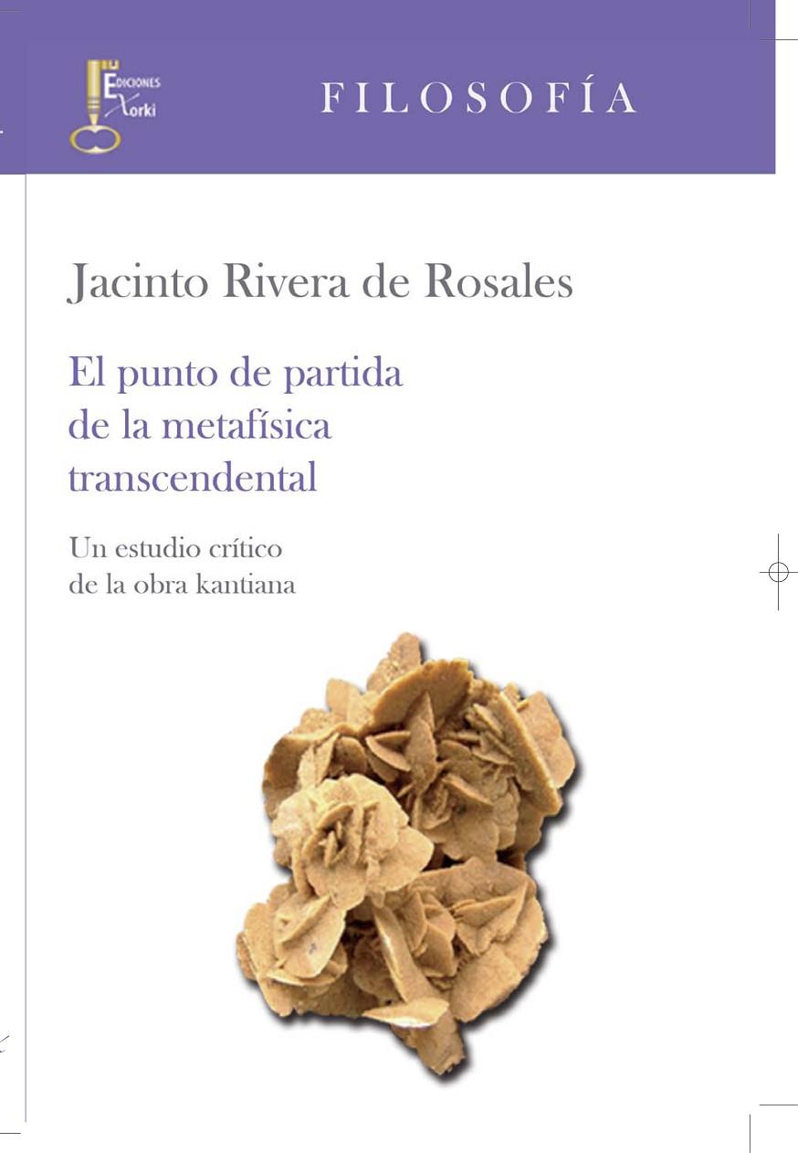 PUNTO DE PARTIDA DE LA METAFISICA TRASCENDENTA | 9788493889104 | RIVERA DE ROSALES,JACINTO | Galatea Llibres | Librería online de Reus, Tarragona | Comprar libros en catalán y castellano online