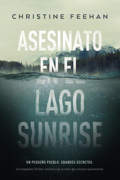 ASESINATO EN EL LAGO SUNRISE | 9788417421533 | FEEHAN, CHRISTINE | Galatea Llibres | Librería online de Reus, Tarragona | Comprar libros en catalán y castellano online