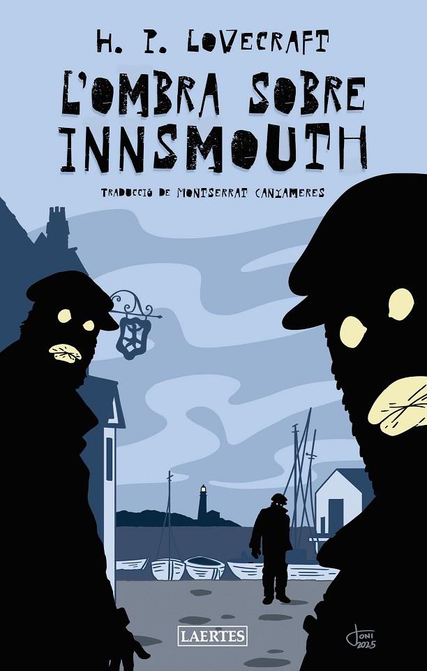 L'OMBRA SOBRE INNSMOUTH | 9788419676863 | LOVECRAFT, HOWARD PHILLIPS | Galatea Llibres | Llibreria online de Reus, Tarragona | Comprar llibres en català i castellà online