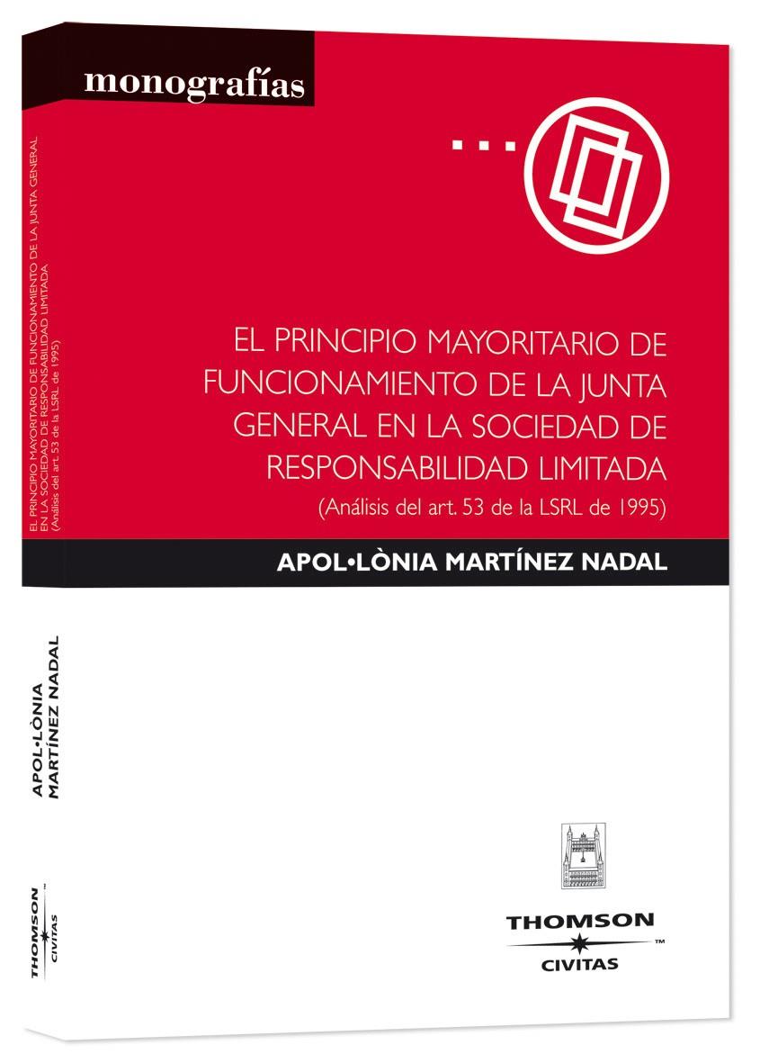 PRINCIPIO MAYORITARIO DEL FUNCIONAMIENTO DE LA JUNTA GENERAL | 9788447029402 | MARTINEZ NADAL, APOLONIA | Galatea Llibres | Librería online de Reus, Tarragona | Comprar libros en catalán y castellano online