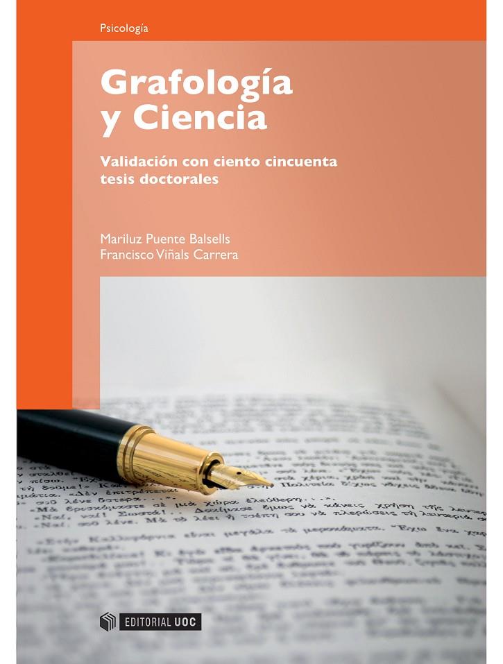 GRAFOLOGÍA Y CIENCIA | 9788497889292 | PUENTE BALSELLS, MARILUZ/VIÑALS CARRERA, FRANCISCO | Galatea Llibres | Librería online de Reus, Tarragona | Comprar libros en catalán y castellano online