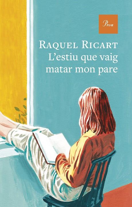 L'ESTIU QUE VAIG MATAR MON PARE | 9791388369179 | RICART LEAL, RAQUEL | Galatea Llibres | Librería online de Reus, Tarragona | Comprar libros en catalán y castellano online