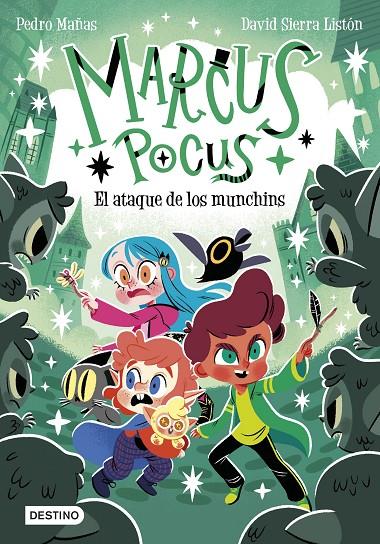 MARCUS POCUS 7. EL ATAQUE DE LOS MUNCHINS | 9788408307495 | MAÑAS, PEDRO/SIERRA LISTÓN, DAVID | Galatea Llibres | Librería online de Reus, Tarragona | Comprar libros en catalán y castellano online
