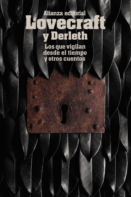 LOS QUE VIGILAN DESDE EL TIEMPO Y OTROS CUENTOS | 9788491043362 | LOVECRAFT, H. P./DERLETH, AUGUST | Galatea Llibres | Librería online de Reus, Tarragona | Comprar libros en catalán y castellano online