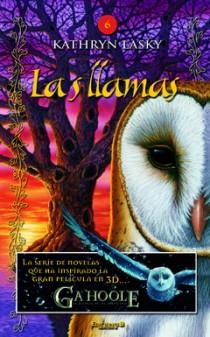 LLAMAS 6: LOS GUARDIANES DE GAHOOLE | 9788466644068 | LASKY, KATHRYN | Galatea Llibres | Librería online de Reus, Tarragona | Comprar libros en catalán y castellano online