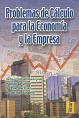 PROBLEMAS DE CALCULO PARA ECONOMIA Y EMPRESA | 9788495447180 | ALBALADEJO, I.P., LAFUENTE, M., MARTINEZ, M. | Galatea Llibres | Llibreria online de Reus, Tarragona | Comprar llibres en català i castellà online