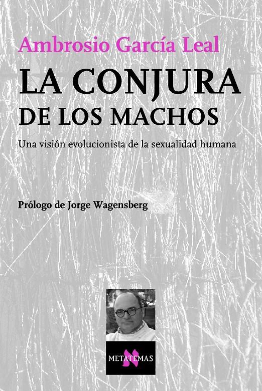 CONJURA DE LOS MACHOS MT-87 | 9788483104101 | GARCIA LEAL, AMBROSIO | Galatea Llibres | Llibreria online de Reus, Tarragona | Comprar llibres en català i castellà online