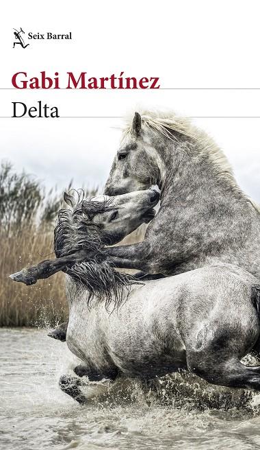 DELTA | 9788432242540 | MARTÍNEZ, GABI | Galatea Llibres | Llibreria online de Reus, Tarragona | Comprar llibres en català i castellà online