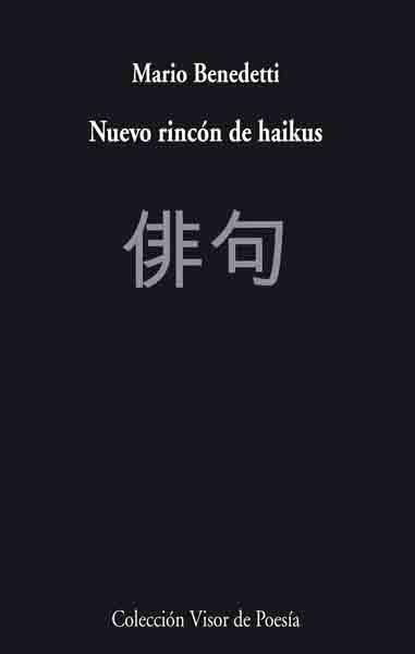 NUEVO RINCON DE HAIKUS | 9788475220376 | BENEDETTI, MARIO (1920- ) | Galatea Llibres | Librería online de Reus, Tarragona | Comprar libros en catalán y castellano online