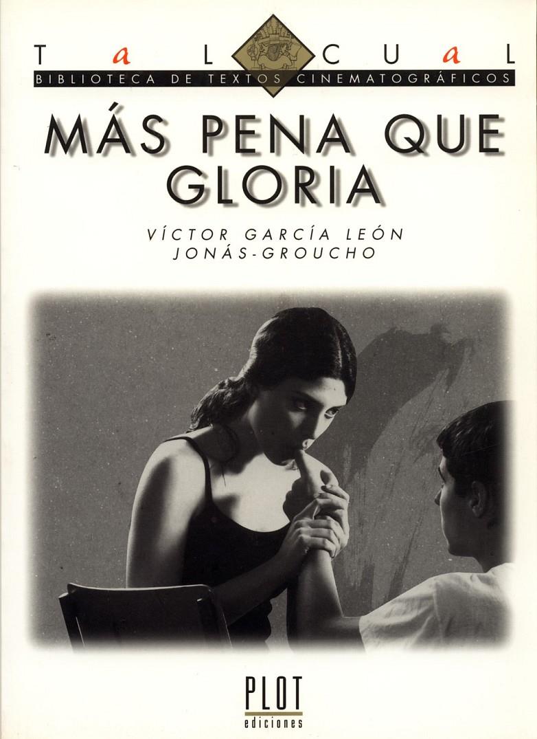 MAS PENA QUE GLORIA. GUION | 9788486702649 | GARCIA LEON, VICTOR | Galatea Llibres | Librería online de Reus, Tarragona | Comprar libros en catalán y castellano online