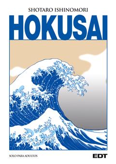 HOKUSAI | 9788499475493 | ISHINOMORI, SHOTARO | Galatea Llibres | Librería online de Reus, Tarragona | Comprar libros en catalán y castellano online