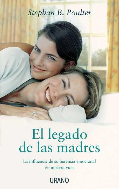 LEGADO DE LAS MADRES, EL | 9788479537319 | POULTER, STEPHAN B | Galatea Llibres | Librería online de Reus, Tarragona | Comprar libros en catalán y castellano online