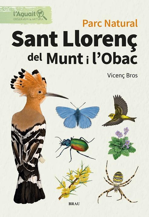 PARC NATURAL. SANT LLORENÇ DE MUNT I L'OBAC | 9791387701055 | BROS CATON, VICENÇ | Galatea Llibres | Llibreria online de Reus, Tarragona | Comprar llibres en català i castellà online