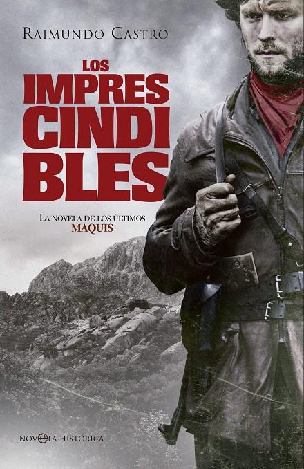 LOS IMPRESCINDIBLES | 9788499709123 | CASTRO, RAIMUNDO | Galatea Llibres | Llibreria online de Reus, Tarragona | Comprar llibres en català i castellà online