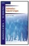 ASISTENCIA GUIA DE GRUPOS | 9788497323079 | CABO ALONSO, ANGEL | Galatea Llibres | Llibreria online de Reus, Tarragona | Comprar llibres en català i castellà online