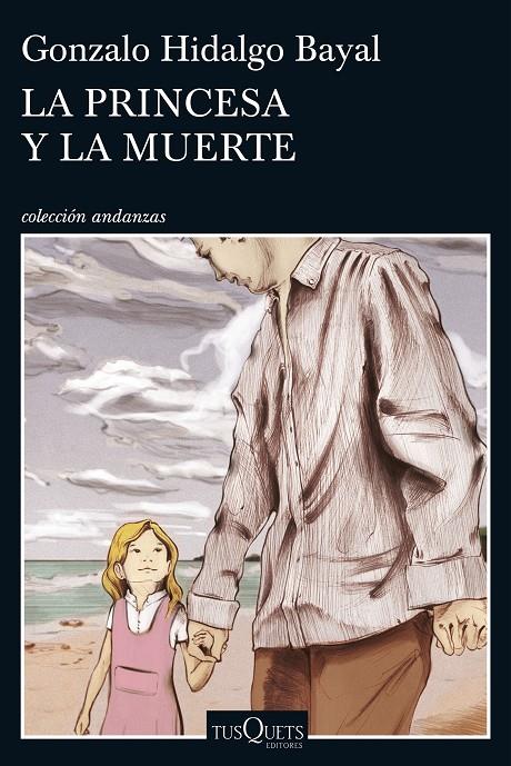 LA PRINCESA Y LA MUERTE | 9788490664520 | HIDALGO BAYAL, GONZALO | Galatea Llibres | Librería online de Reus, Tarragona | Comprar libros en catalán y castellano online