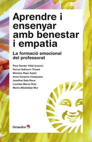 APRENDRE I ENSENYAR AMB BENESTAR I EMPATIA | 9788499213460 | DARDER VIDAL, PERE | Galatea Llibres | Librería online de Reus, Tarragona | Comprar libros en catalán y castellano online
