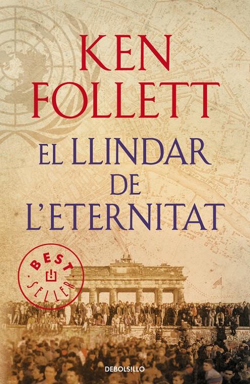 EL LLINDAR DE L'ETERNITAT | 9788490627891 | FOLLETT, KEN | Galatea Llibres | Librería online de Reus, Tarragona | Comprar libros en catalán y castellano online
