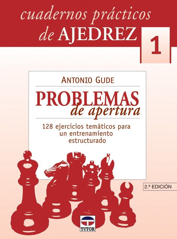 PROBLEMAS DE APERTURA 1 | 9788479024550 | GUDE, ANTONIO | Galatea Llibres | Librería online de Reus, Tarragona | Comprar libros en catalán y castellano online