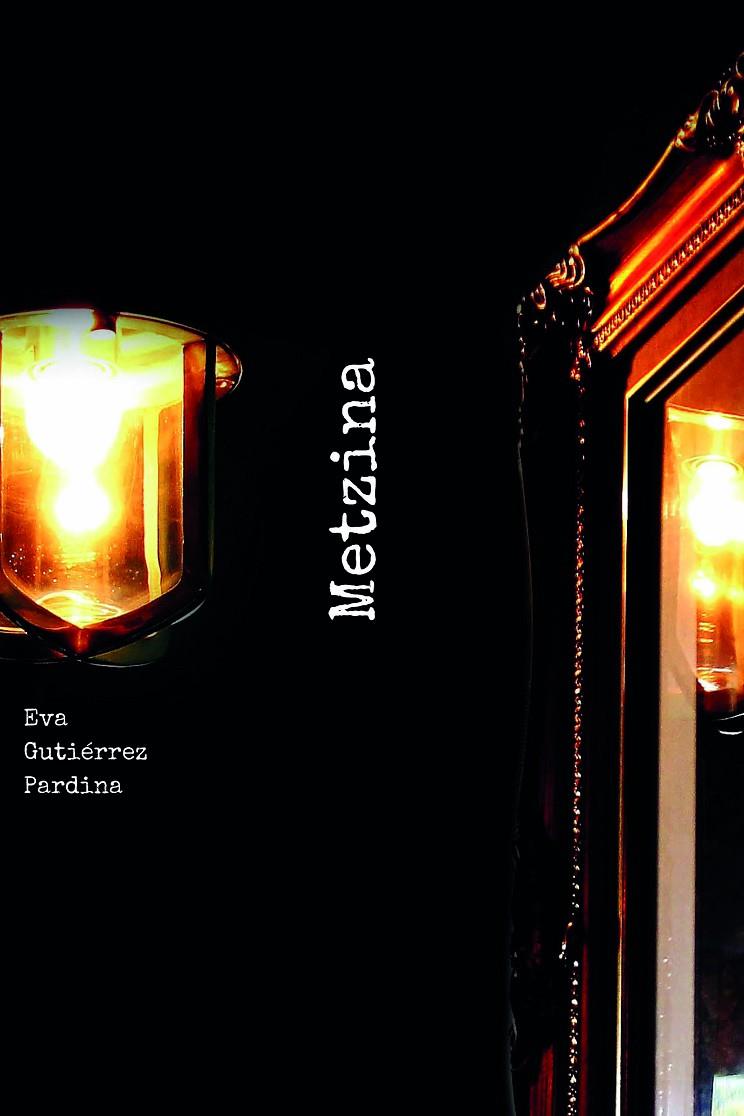 METZINA | 9788412006506 | GUTIERREZ, EVA | Galatea Llibres | Librería online de Reus, Tarragona | Comprar libros en catalán y castellano online
