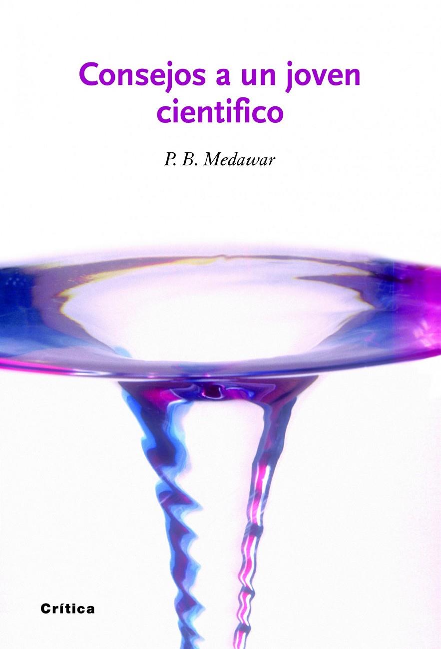 CONSEJOS A UN JOVEN CIENTÍFICO | 9788498922028 | MEDAWAR, P.B. | Galatea Llibres | Llibreria online de Reus, Tarragona | Comprar llibres en català i castellà online