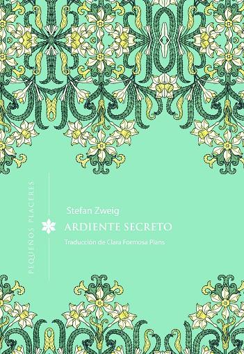 ARDIENTE SECRETO | 9791399167665 | ZWEIG, STEFAN | Galatea Llibres | Librería online de Reus, Tarragona | Comprar libros en catalán y castellano online
