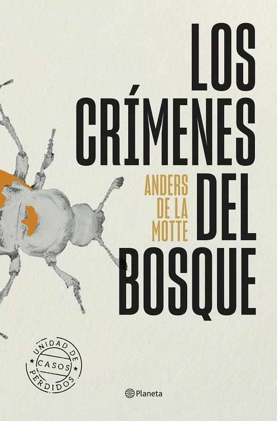LOS CRÍMENES DEL BOSQUE | 9788408318651 | DE LA MOTTE, ANDERS | Galatea Llibres | Librería online de Reus, Tarragona | Comprar libros en catalán y castellano online