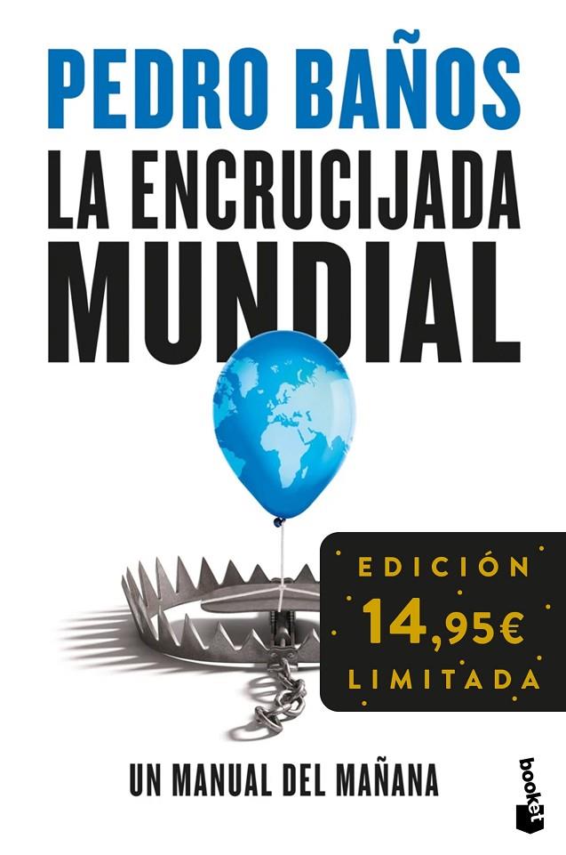 LA ENCRUCIJADA MUNDIAL | 9788408293781 | BAÑOS, PEDRO | Galatea Llibres | Librería online de Reus, Tarragona | Comprar libros en catalán y castellano online