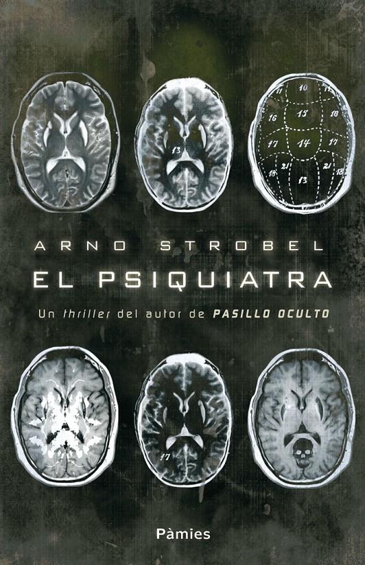 EL PSIQUIATRA | 9788415433057 | STROBEL, ARNO | Galatea Llibres | Librería online de Reus, Tarragona | Comprar libros en catalán y castellano online